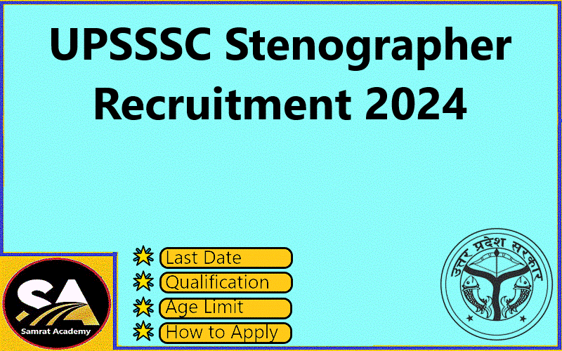 UPSSSC Stenographer Recruitment